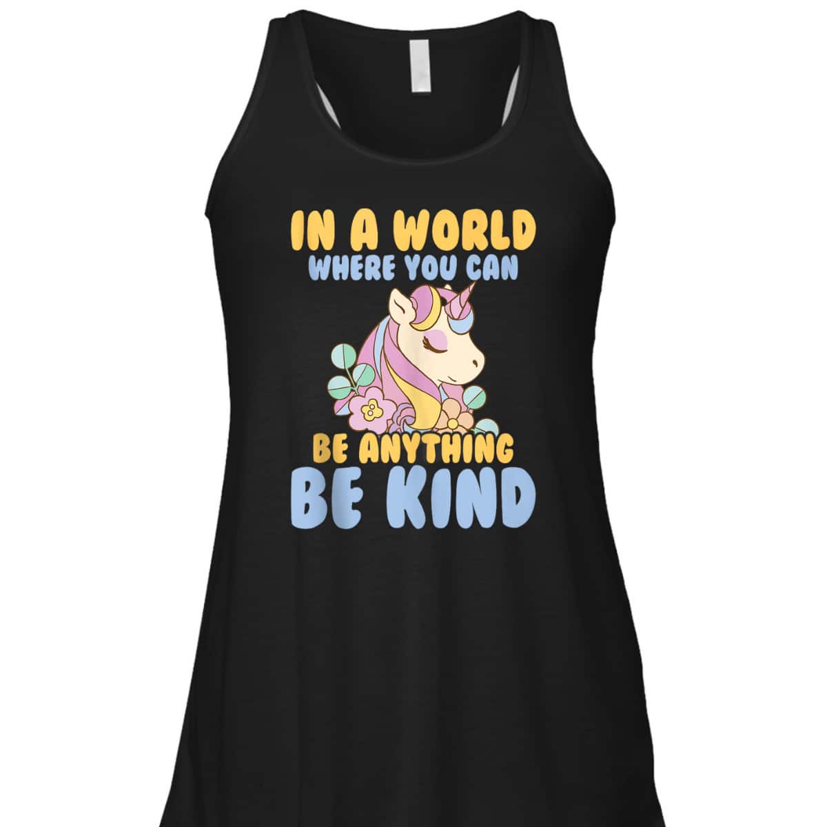 Girls Unicorn Kindness You Can Be Anything Be Kind Kids T-Shirt