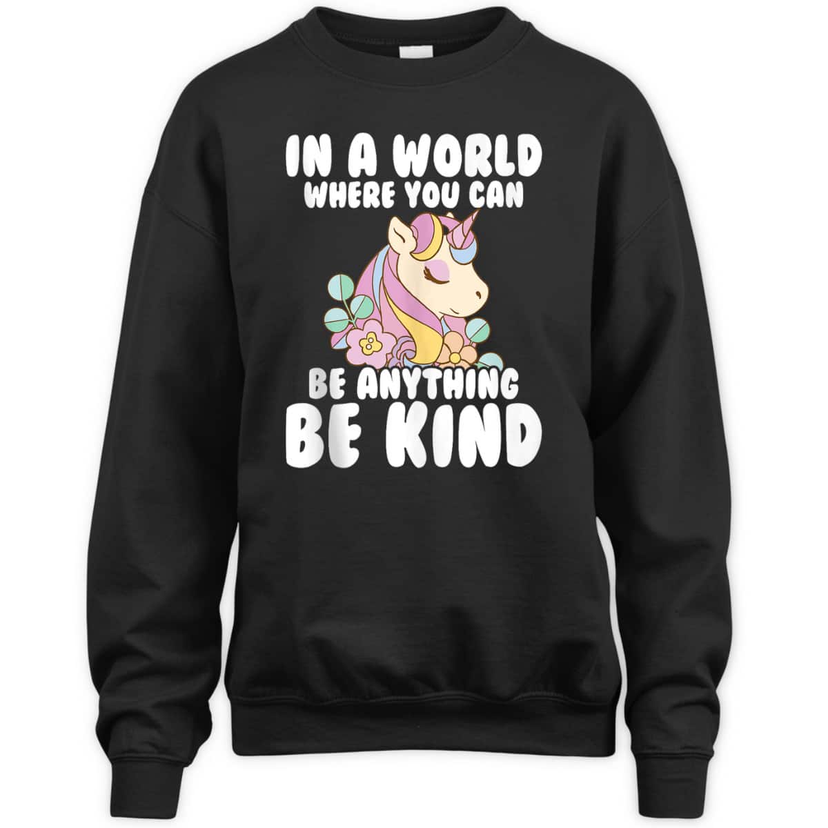 Girls Unicorn Kids You Can Be Anything Be Kind Kindness T-Shirt