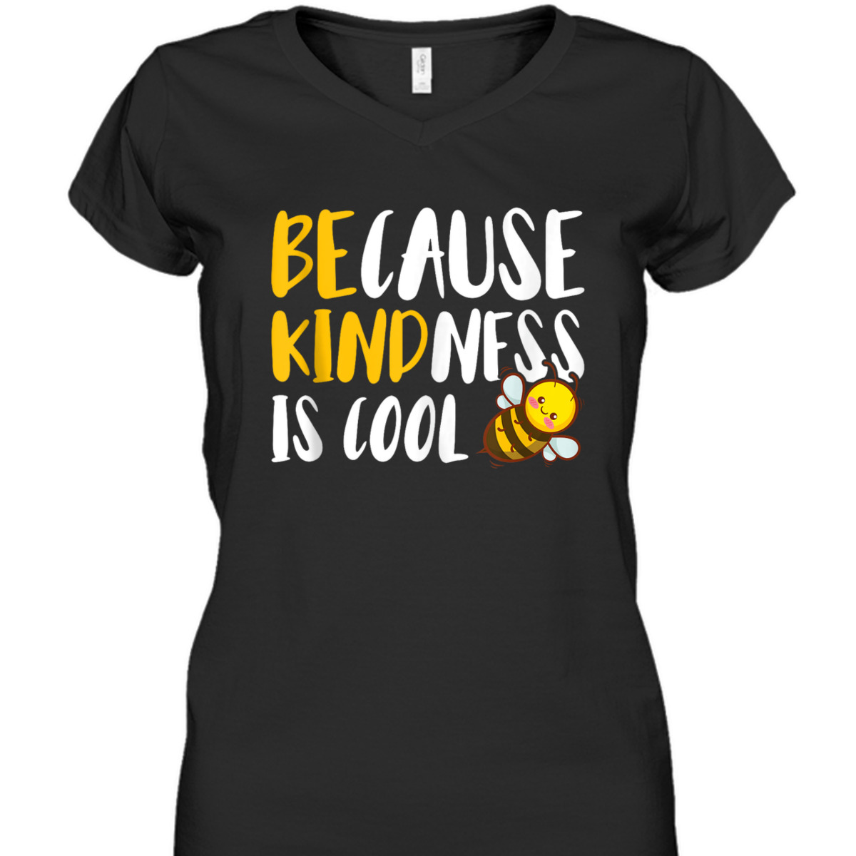 Because Kindness Is Cool Be Kind T-Shirt Because Kindness Is Cool Be Kind T-Shirt