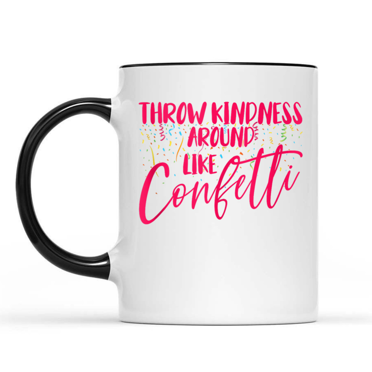 Girls Be Kind Throw Kindness Around Like Confetti Summer T-Shirt Girls Be Kind Throw Kindness Around Like Confetti Summer T-Shirt
