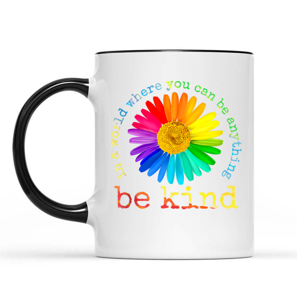 Be Kind Daisy Flower Rainbow LGBT Gay Lesbian Pride T-Shirt Be Kind Daisy Flower Rainbow LGBT Gay Lesbian Pride T-Shirt