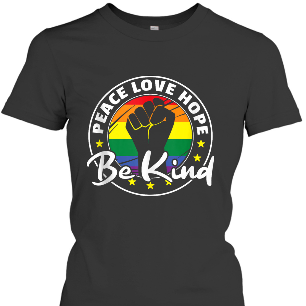 Rainbow Flag Pride Lgbtq Peace Love Hope Be Kind Pride T-Shirt