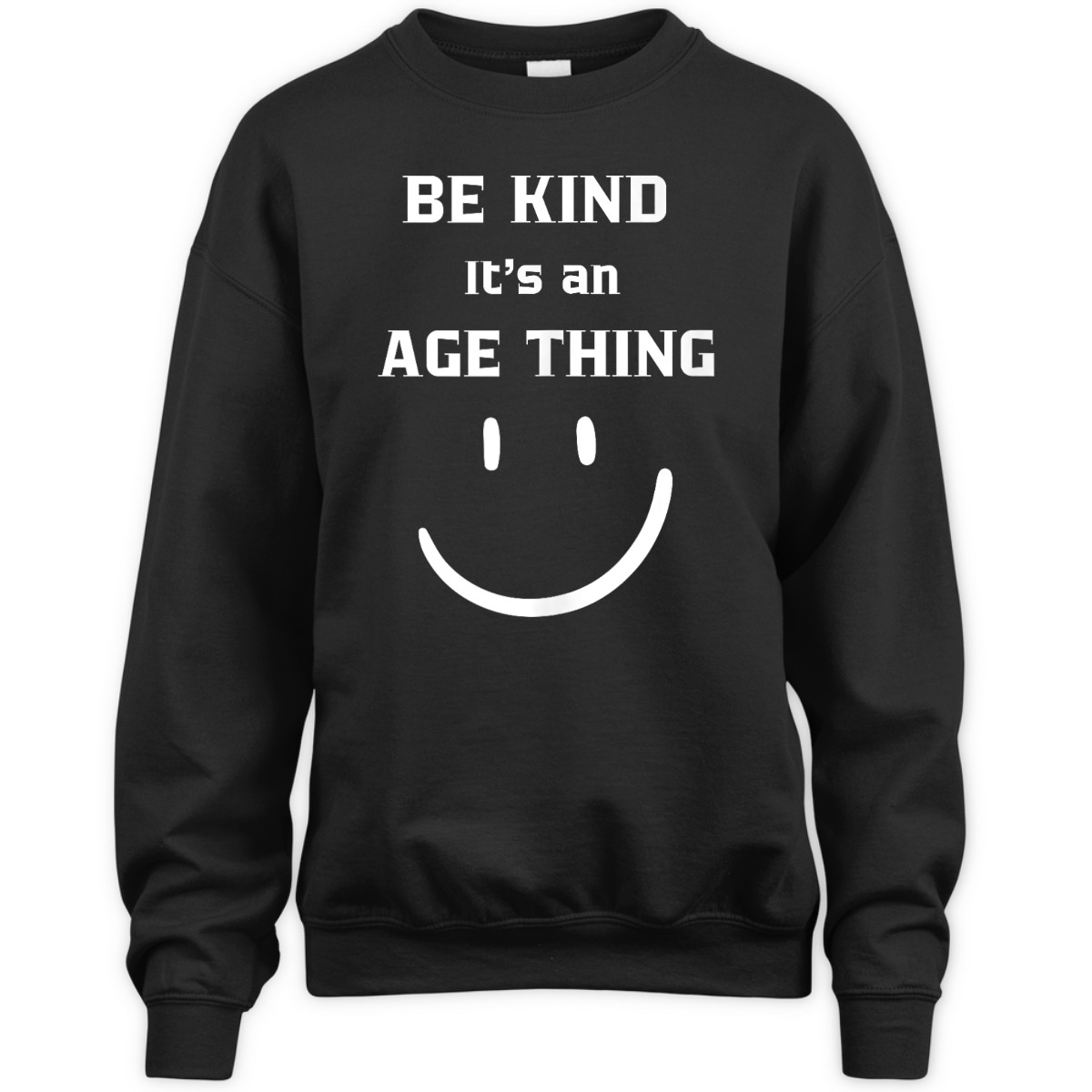 BE KIND I'TS AN AGE THING GROWING OLDER RETIREMENT PENSIONER T-Shirt BE KIND I'TS AN AGE THING GROWING OLDER RETIREMENT PENSIONER T-Shirt