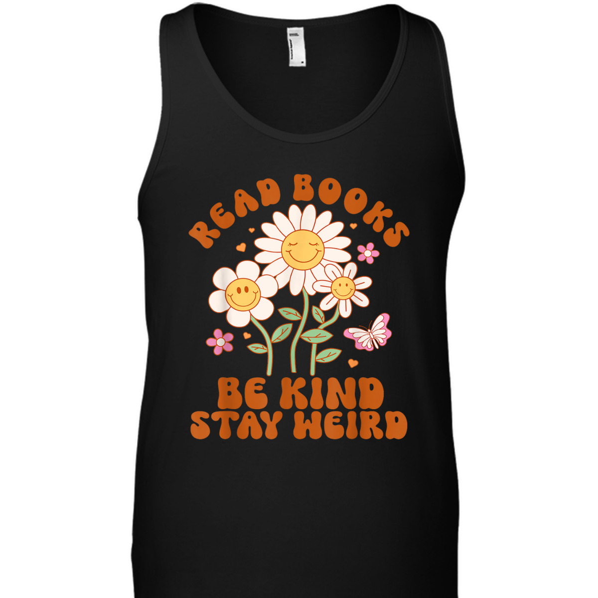 Flower Groovy Funny Read Books Be Kind Stay Weird T-Shirt Flower Groovy Funny Read Books Be Kind Stay Weird T-Shirt
