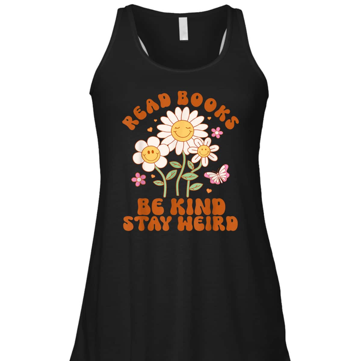 Flower Groovy Funny Read Books Be Kind Stay Weird T-Shirt