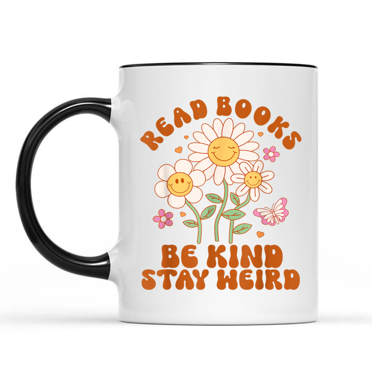 Flower Groovy Funny Read Books Be Kind Stay Weird T-Shirt Flower Groovy Funny Read Books Be Kind Stay Weird T-Shirt