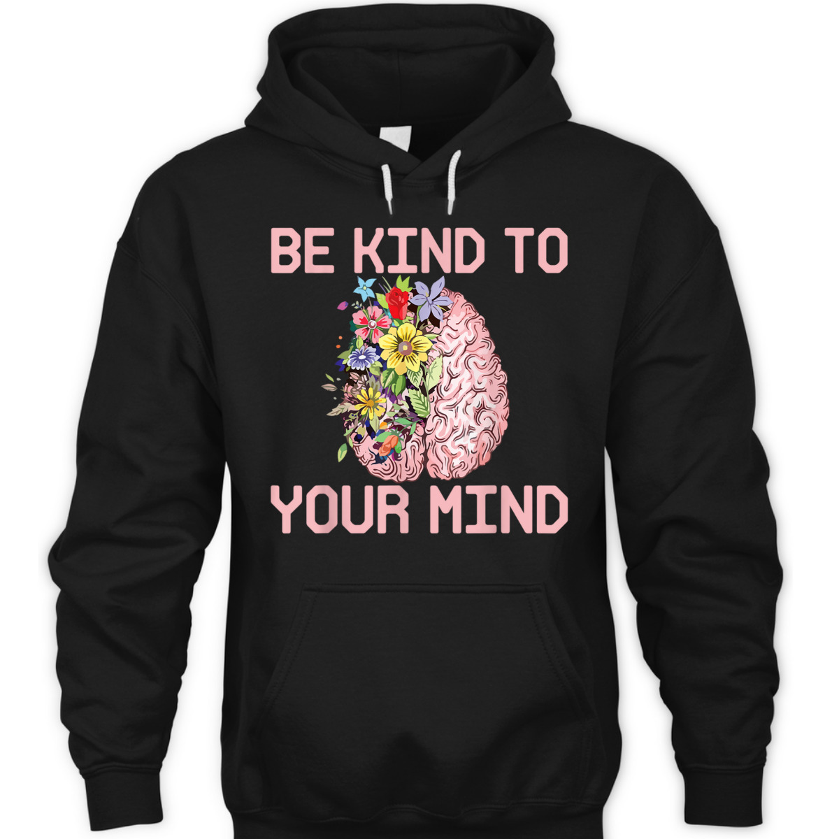 Be Kind To Your Mind Mental Health Awareness Therapist Quote T-Shirt
