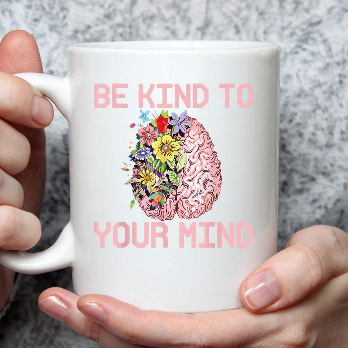 Be Kind To Your Mind Mental Health Awareness Therapist Quote T-Shirt