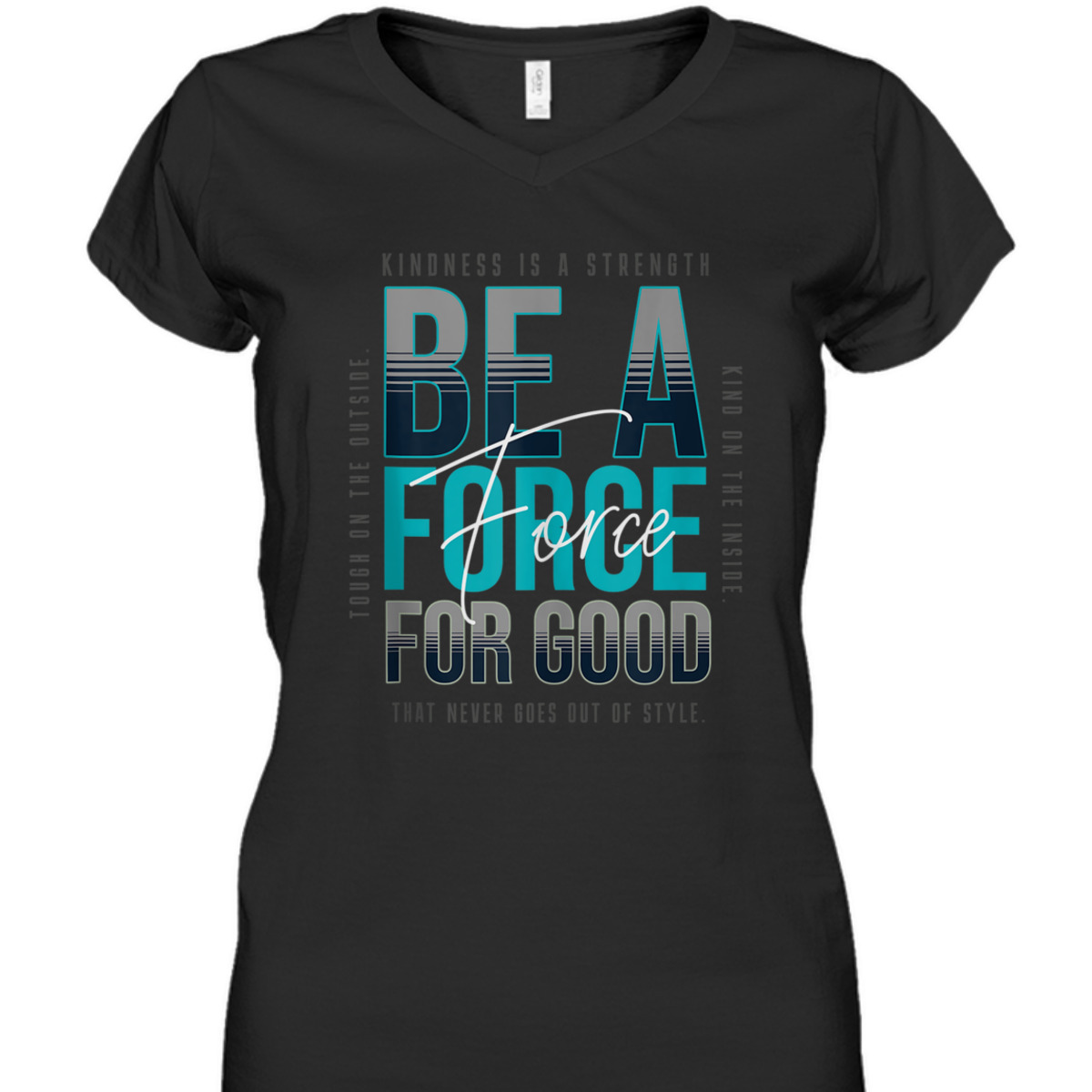 Mens Kindness - Be A Force For Good - Be Kind Love T-Shirt