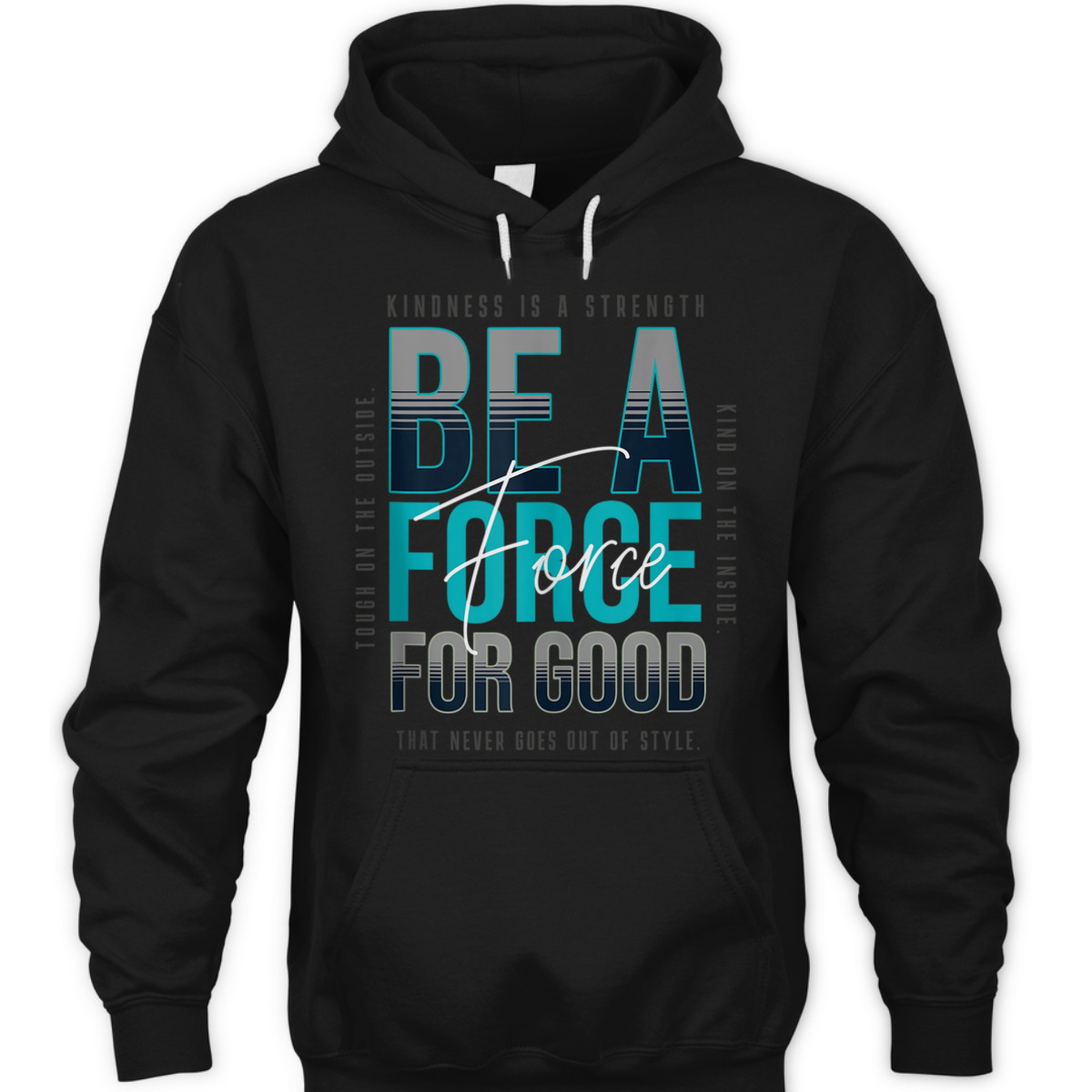 Mens Kindness - Be A Force For Good - Be Kind Love T-Shirt Mens Kindness - Be A Force For Good - Be Kind Love T-Shirt