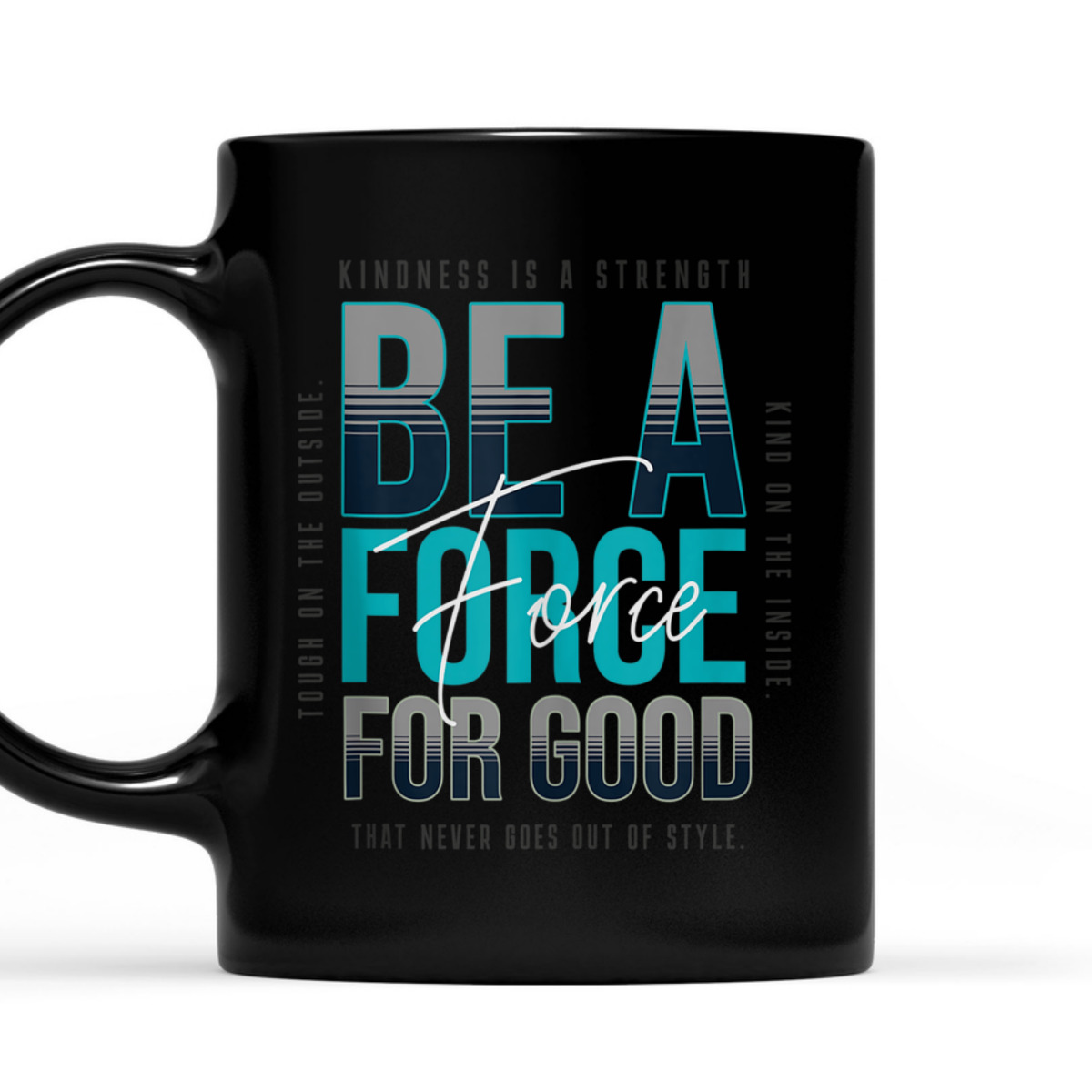 Mens Kindness - Be A Force For Good - Be Kind Love T-Shirt Mens Kindness - Be A Force For Good - Be Kind Love T-Shirt