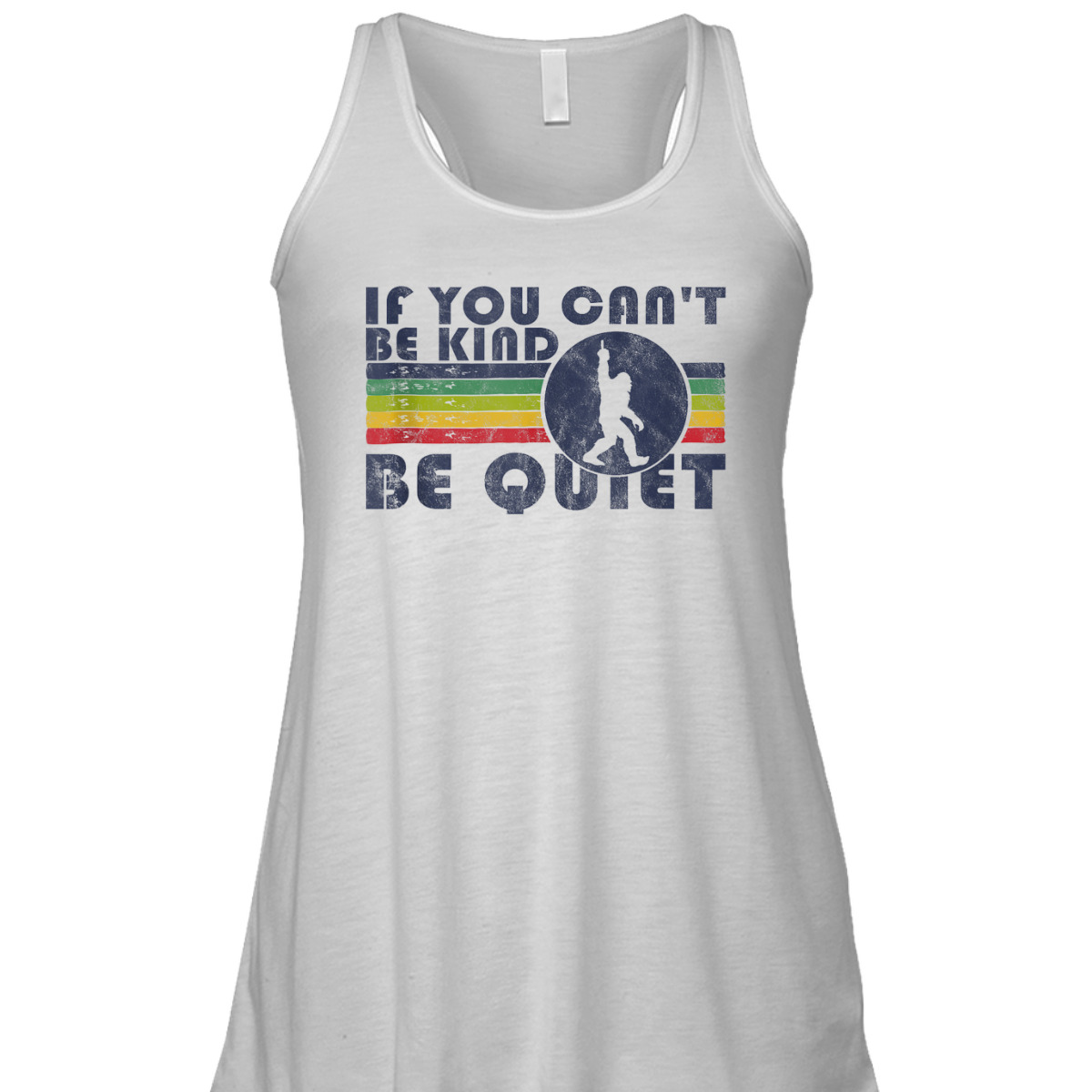 If You Can't Be Kind Be Quiet Sarcastic Kindness Quote Funny T-Shirt