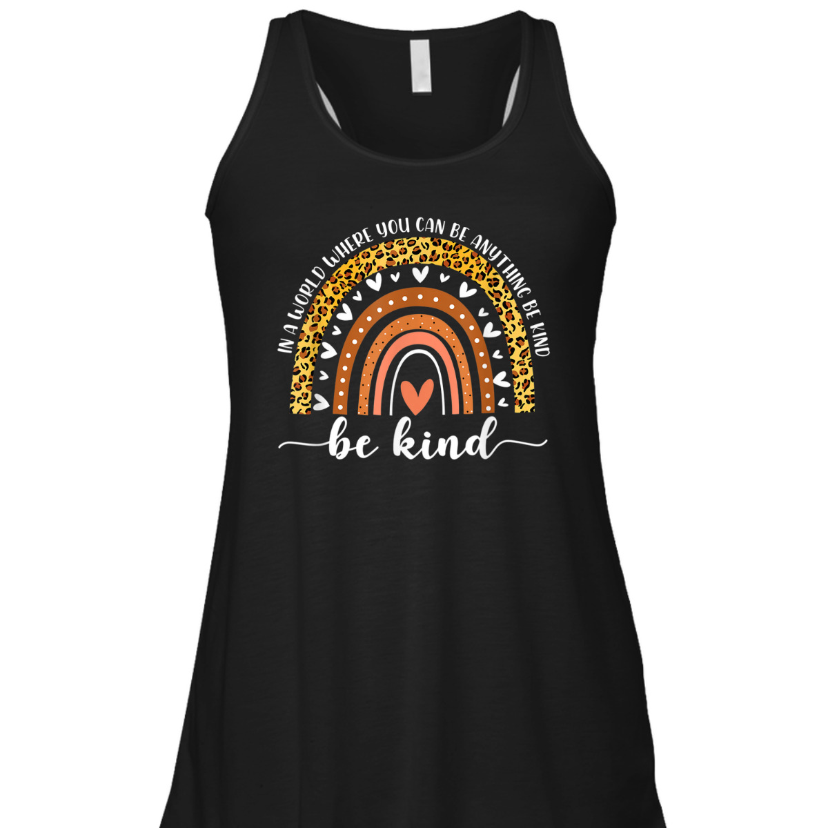 In A World Where You Can Be Anything Be Kind Leopard Rainbow T-Shirt
