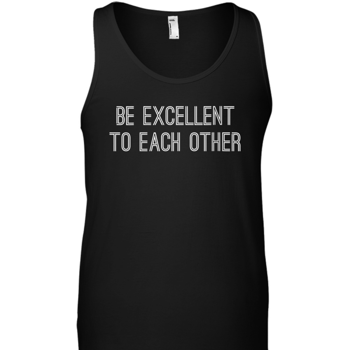 Womens Be Excellent To Each Other Kind Quote, Choose Kindness T-Shirt Womens Be Excellent To Each Other Kind Quote, Choose Kindness T-Shirt