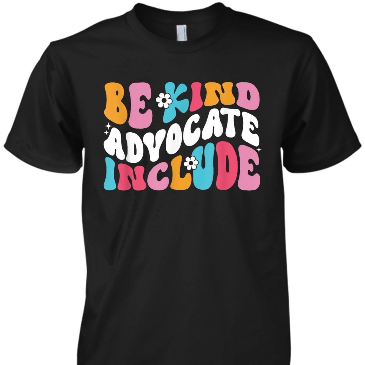 Be Kind Advocate Include Autism Awareness T-Shirt