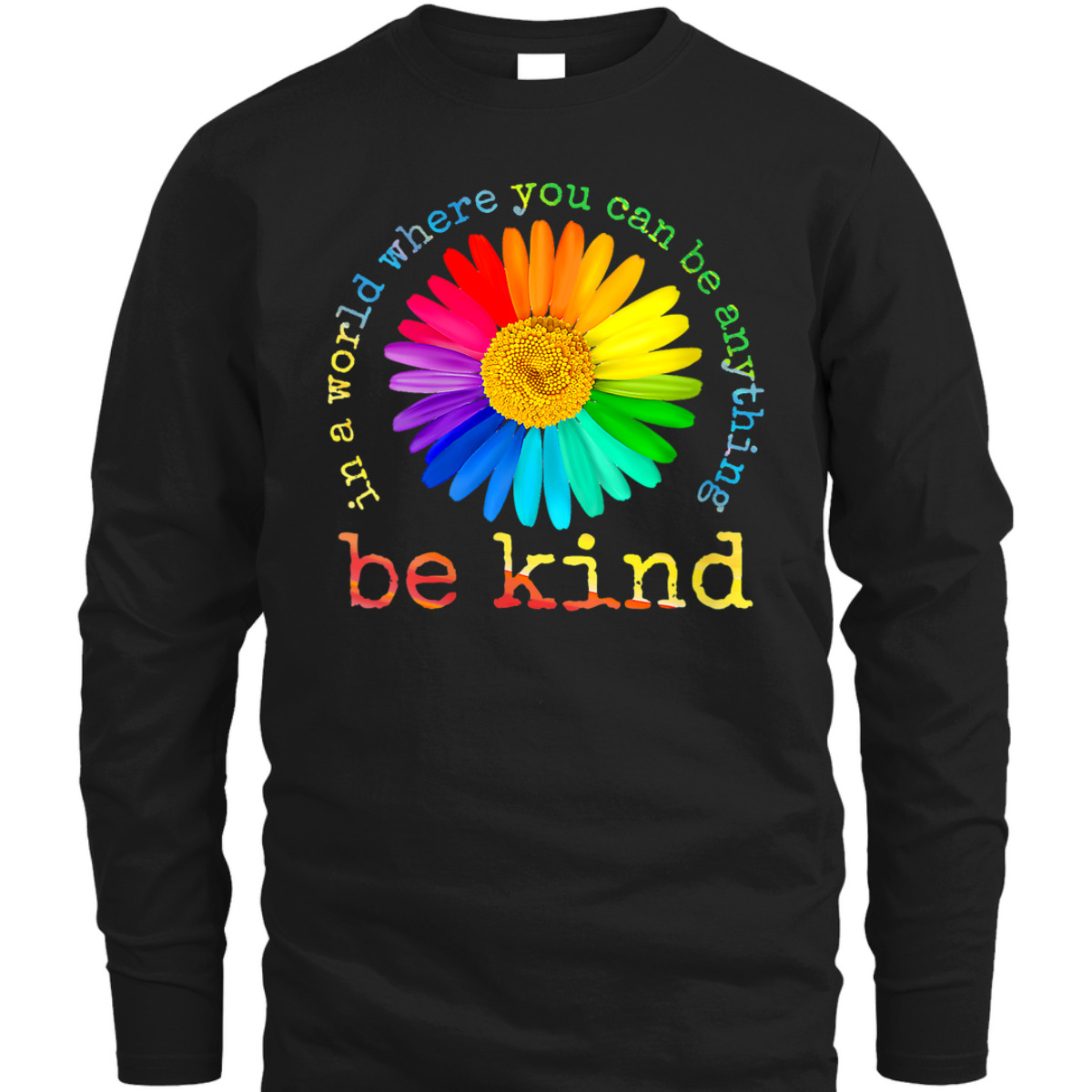Womens Be Kind Daisy Flower Rainbow LGBT Gay Lesbian Pride T-Shirt