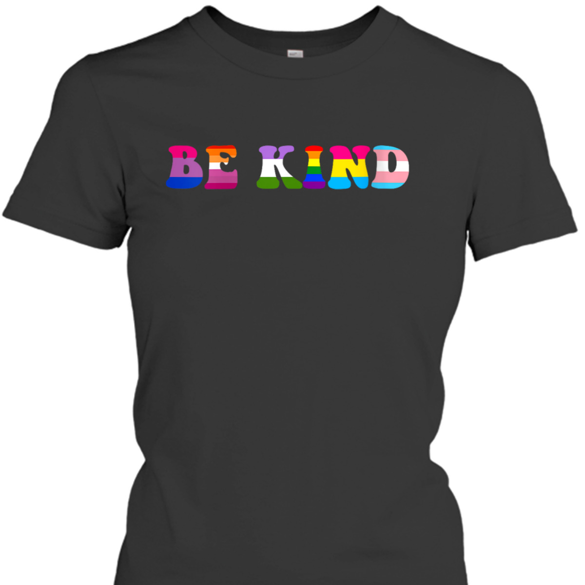 Womens Be Kind LGBT Flag Gay Les Pride Month Transgender Pansexual T-Shirt