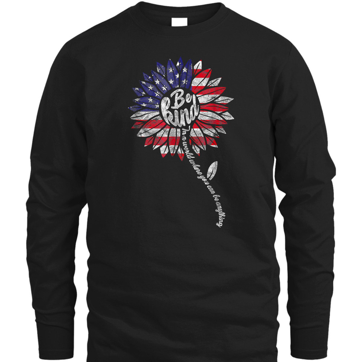 4th Of July Be Kind Sunflower Red White And Blue T-Shirt