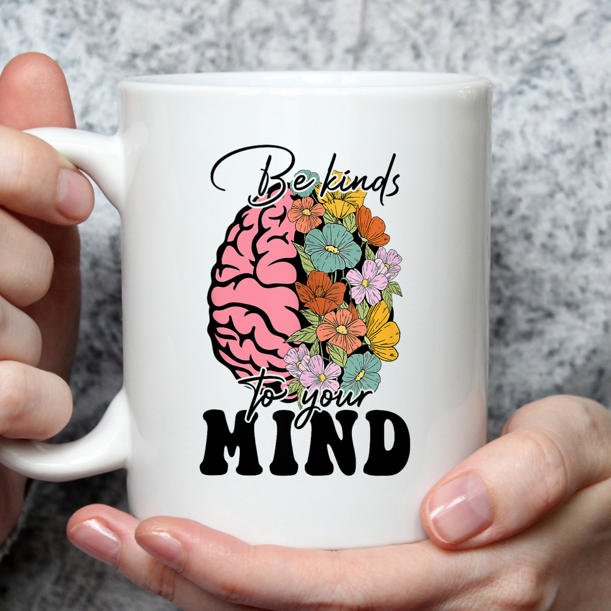 Be Kind To Your Mind Mental Health Awareness Brain Kindness T-Shirt