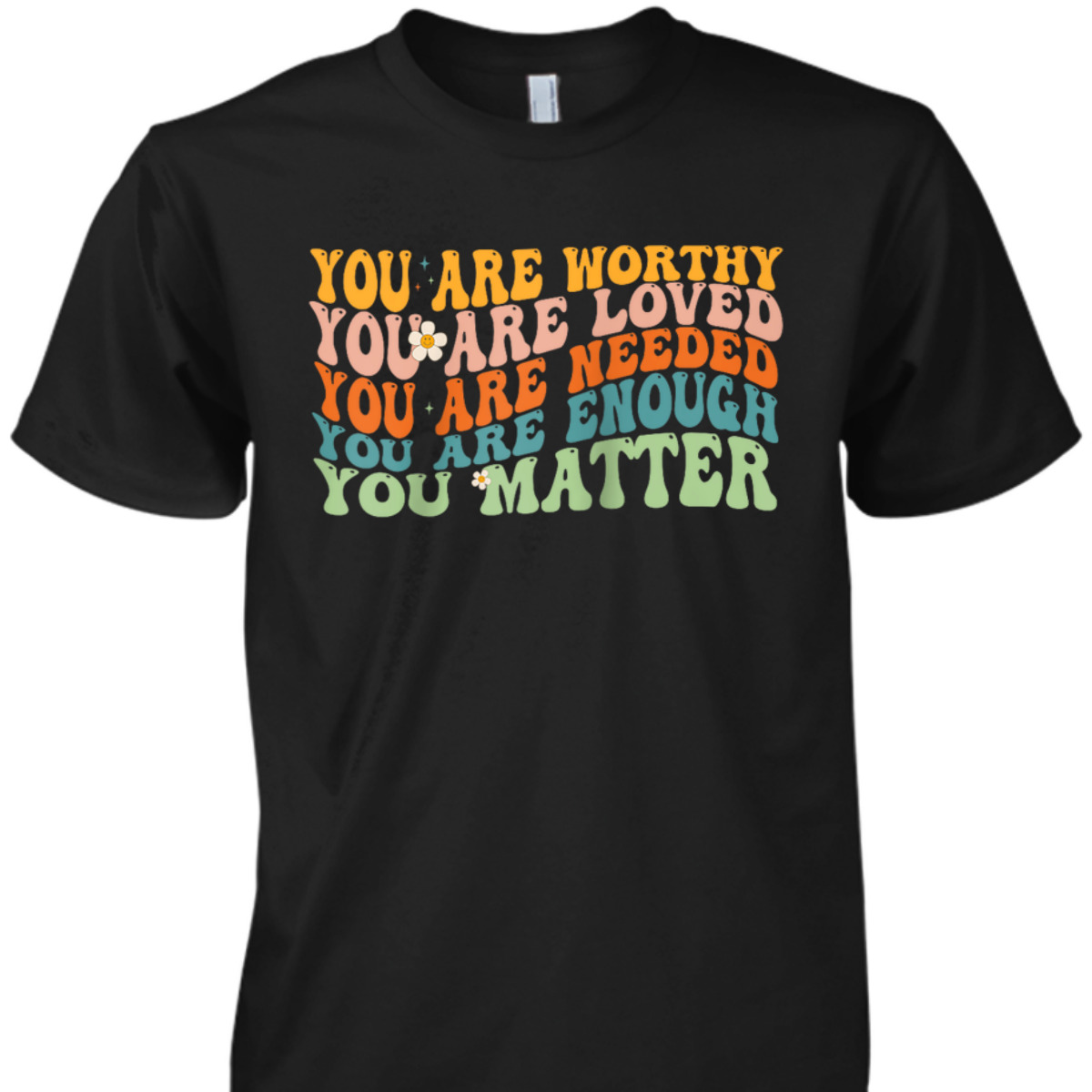 You Matter Kindness Be Kind Groovy Mental Health T-Shirt