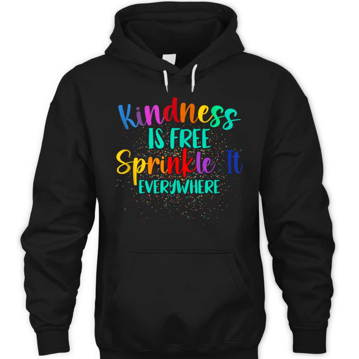 Be Kind Kindness Is Free Sprinkle It Everywhere Summer Girls T-Shirt