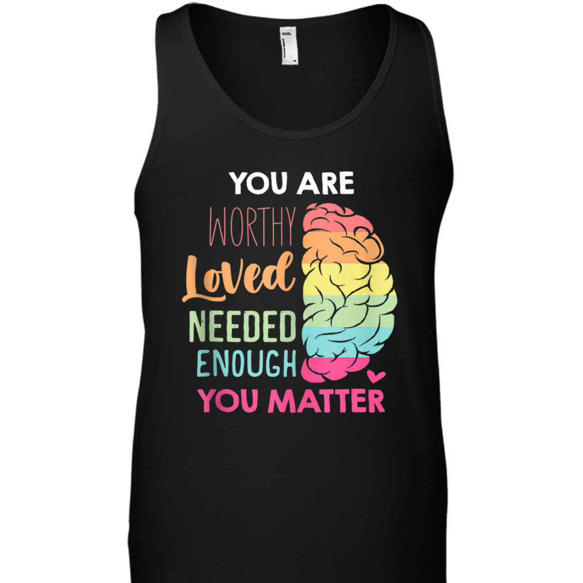 You Matter Kindness Be Kind Mental Health Awareness T-Shirt