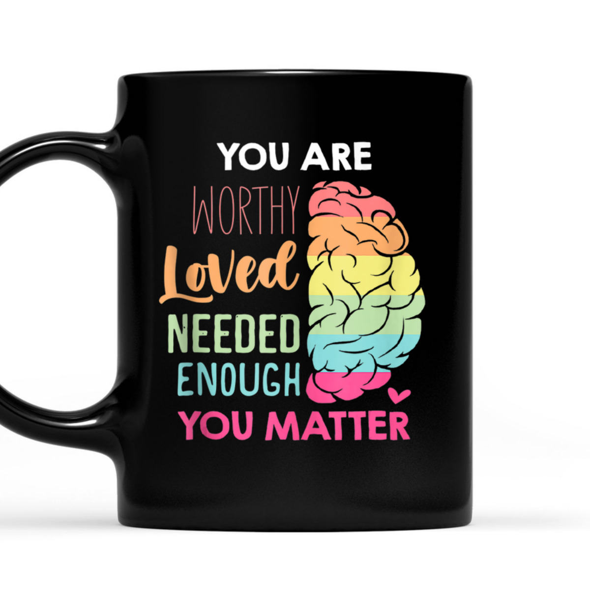 You Matter Kindness Be Kind Mental Health Awareness T-Shirt You Matter Kindness Be Kind Mental Health Awareness T-Shirt
