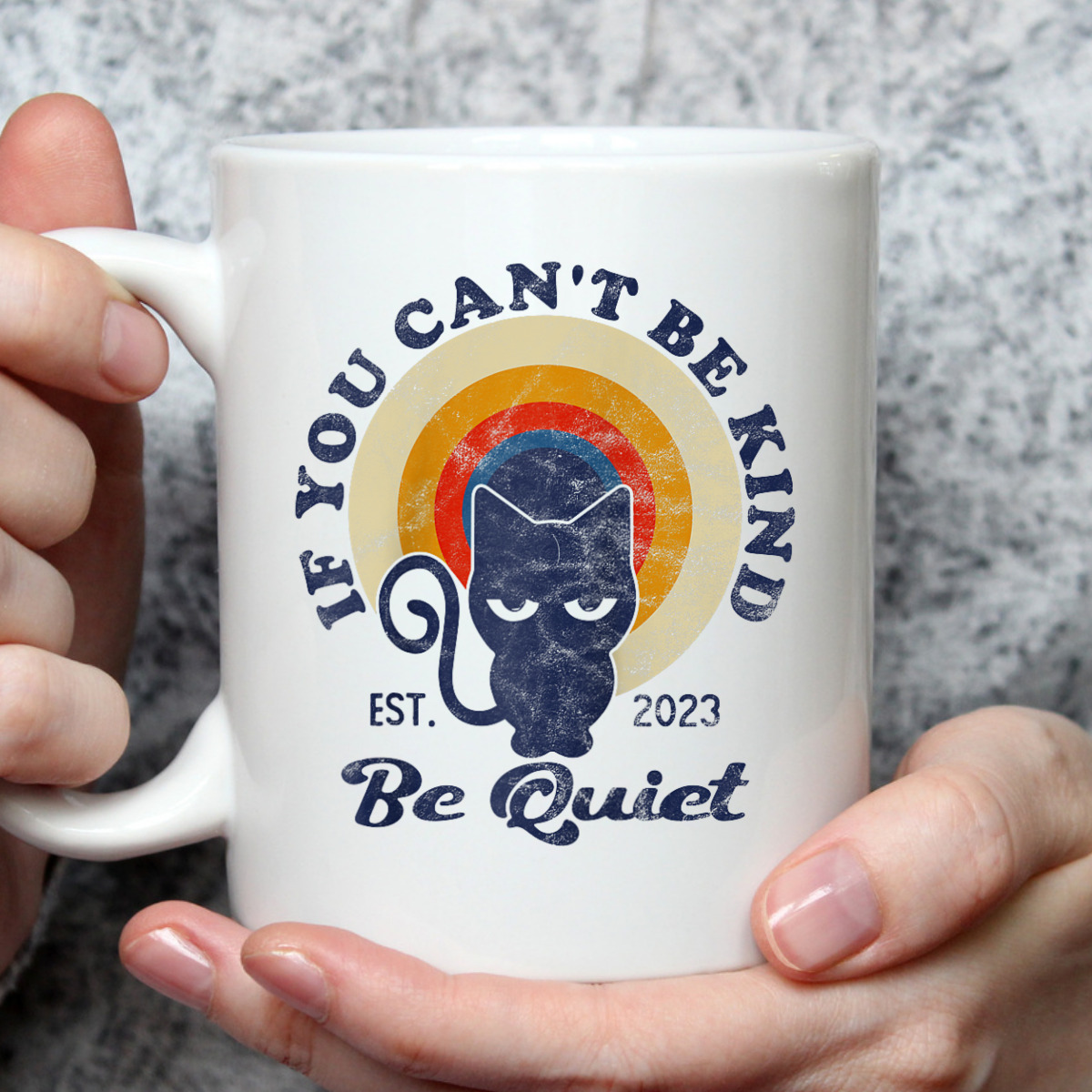 If You Can't Be Kind Be Quiet Funny Sarcastic Retro Cat T-Shirt