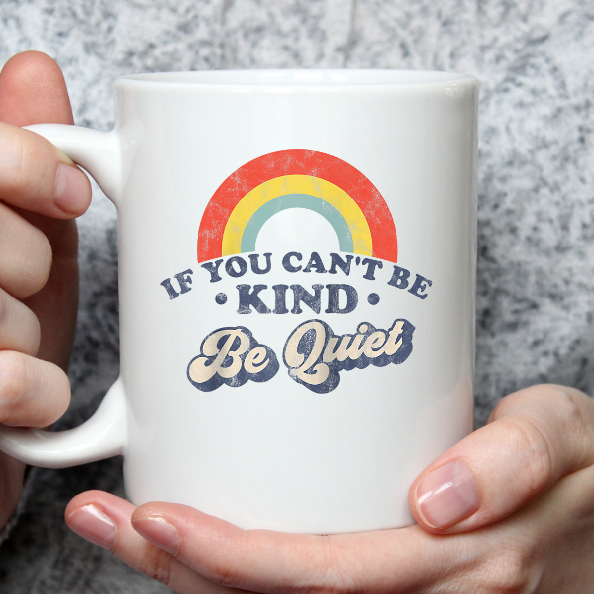 If You Can't Be Kind Be Quiet Funny Sarcastic Retro Wife T-Shirt If You Can't Be Kind Be Quiet Funny Sarcastic Retro Wife T-Shirt