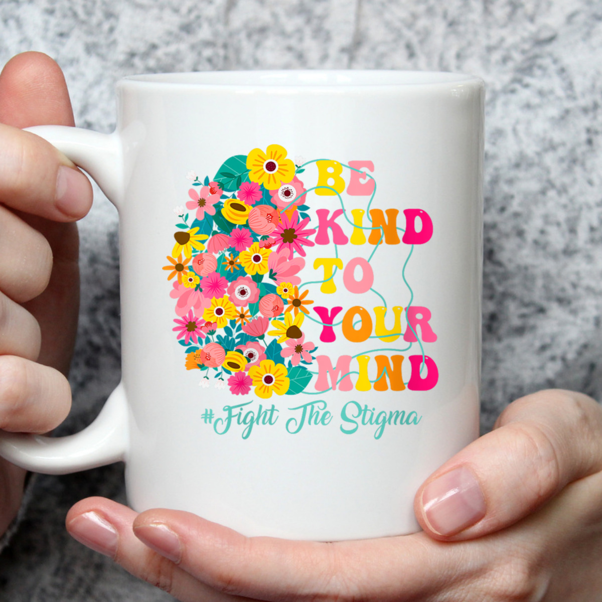 Womens Be Kind To Your Mind End The Stigma Mental Health Awareness T-Shirt