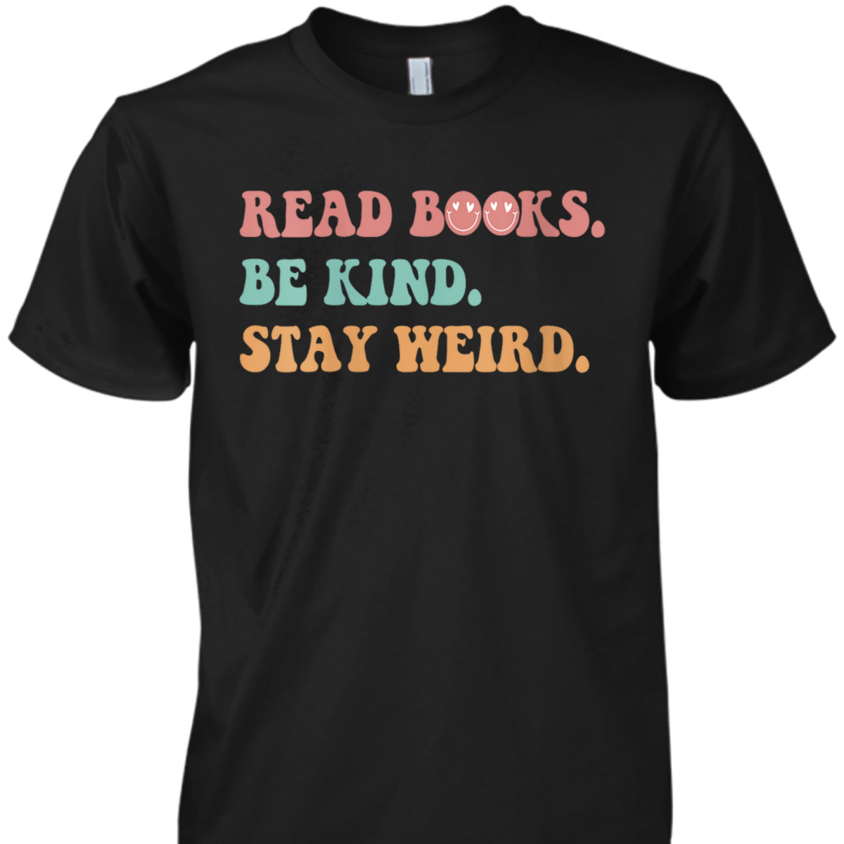 Womens Groovy Read Books Be Kind Stay Weird Funny Book Lover T-Shirt Womens Groovy Read Books Be Kind Stay Weird Funny Book Lover T-Shirt