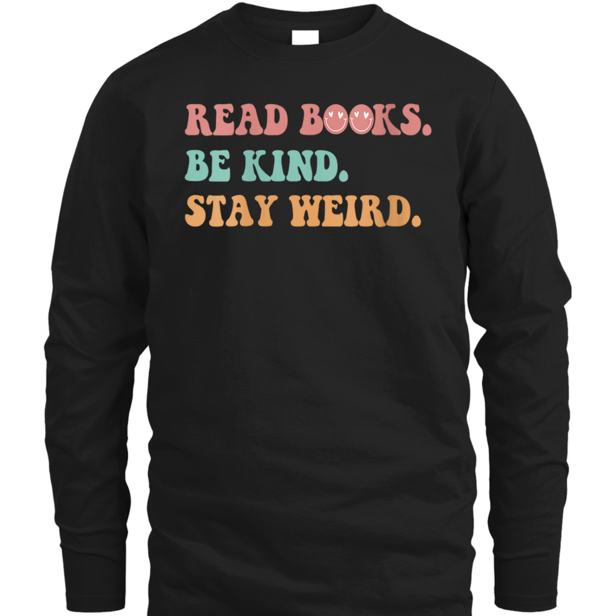Womens Groovy Read Books Be Kind Stay Weird Funny Book Lover T-Shirt Womens Groovy Read Books Be Kind Stay Weird Funny Book Lover T-Shirt