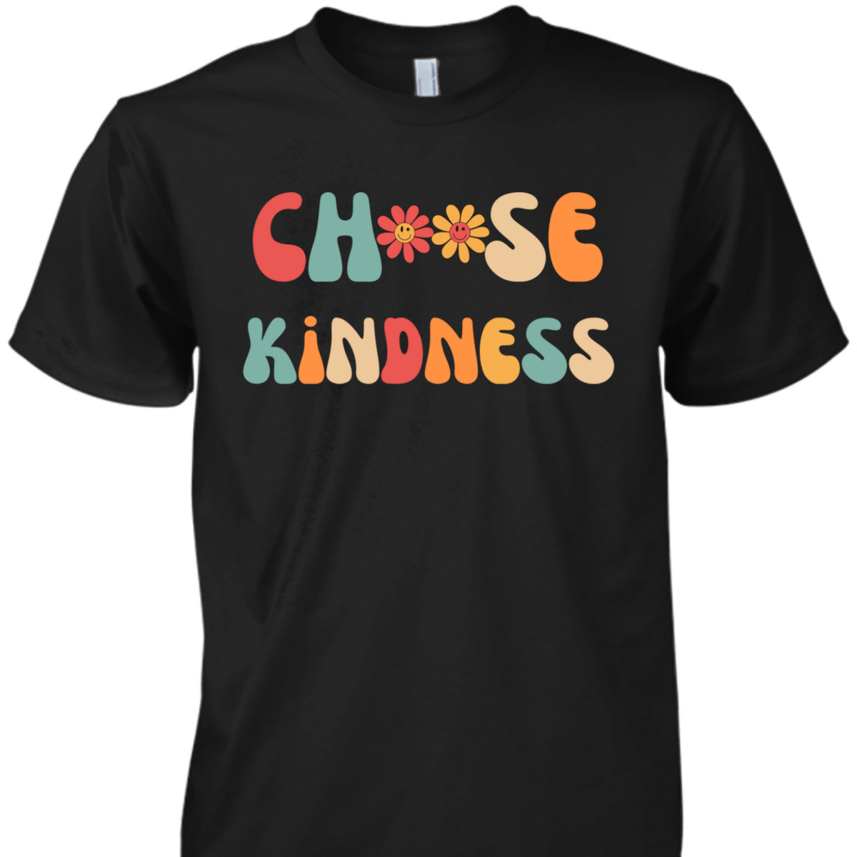 Choose Kindness Women Be Kind Inspirational Top T-Shirt Choose Kindness Women Be Kind Inspirational Top T-Shirt