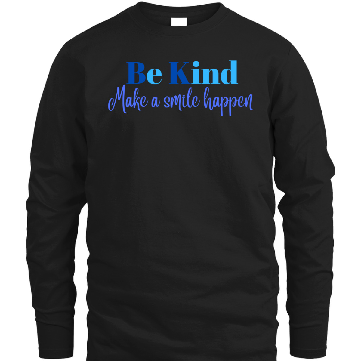 Be Kind, Make A Smile Happen Inspirational T-Shirt