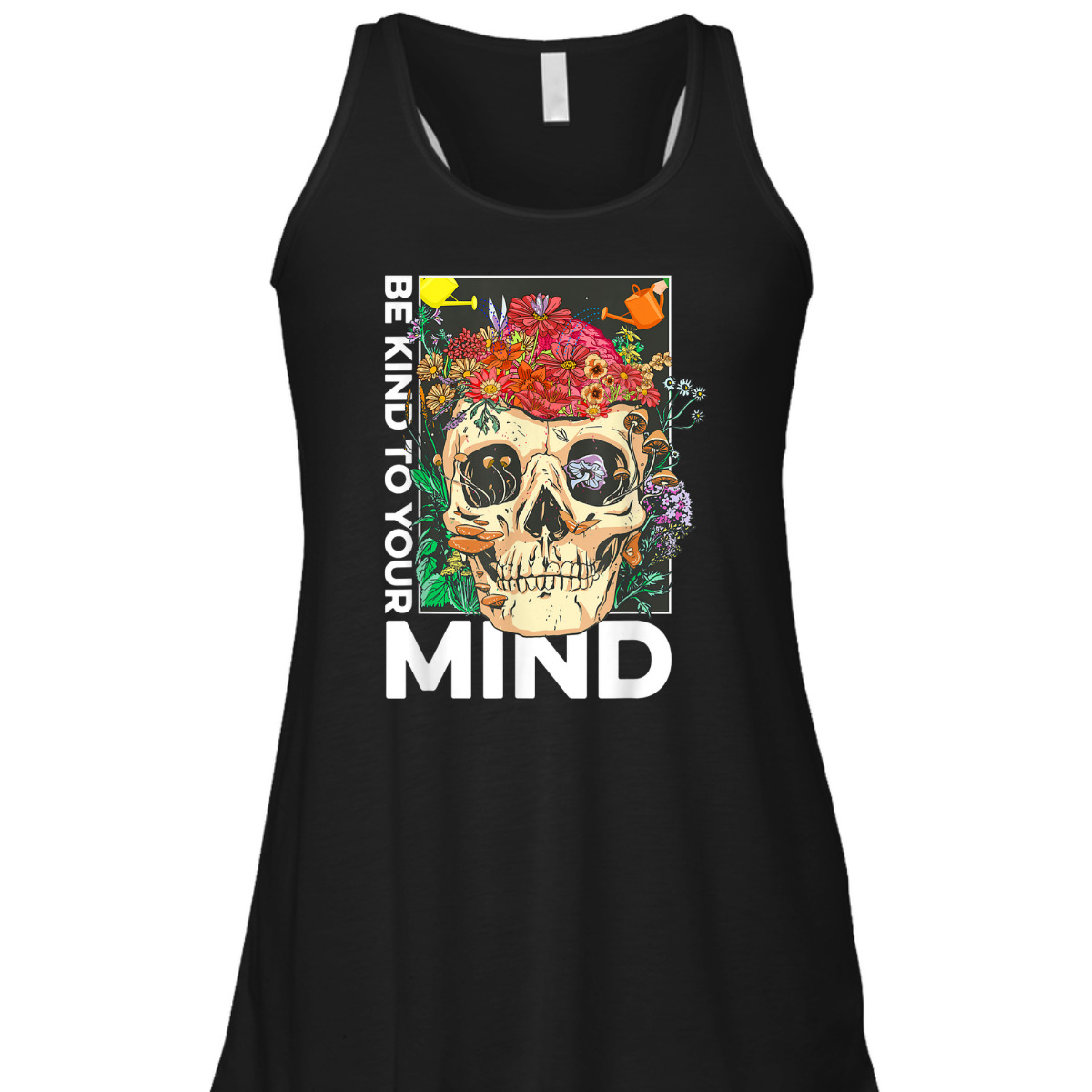 Be Kind To Your Mind Kindness Mental Health Awareness T-Shirt