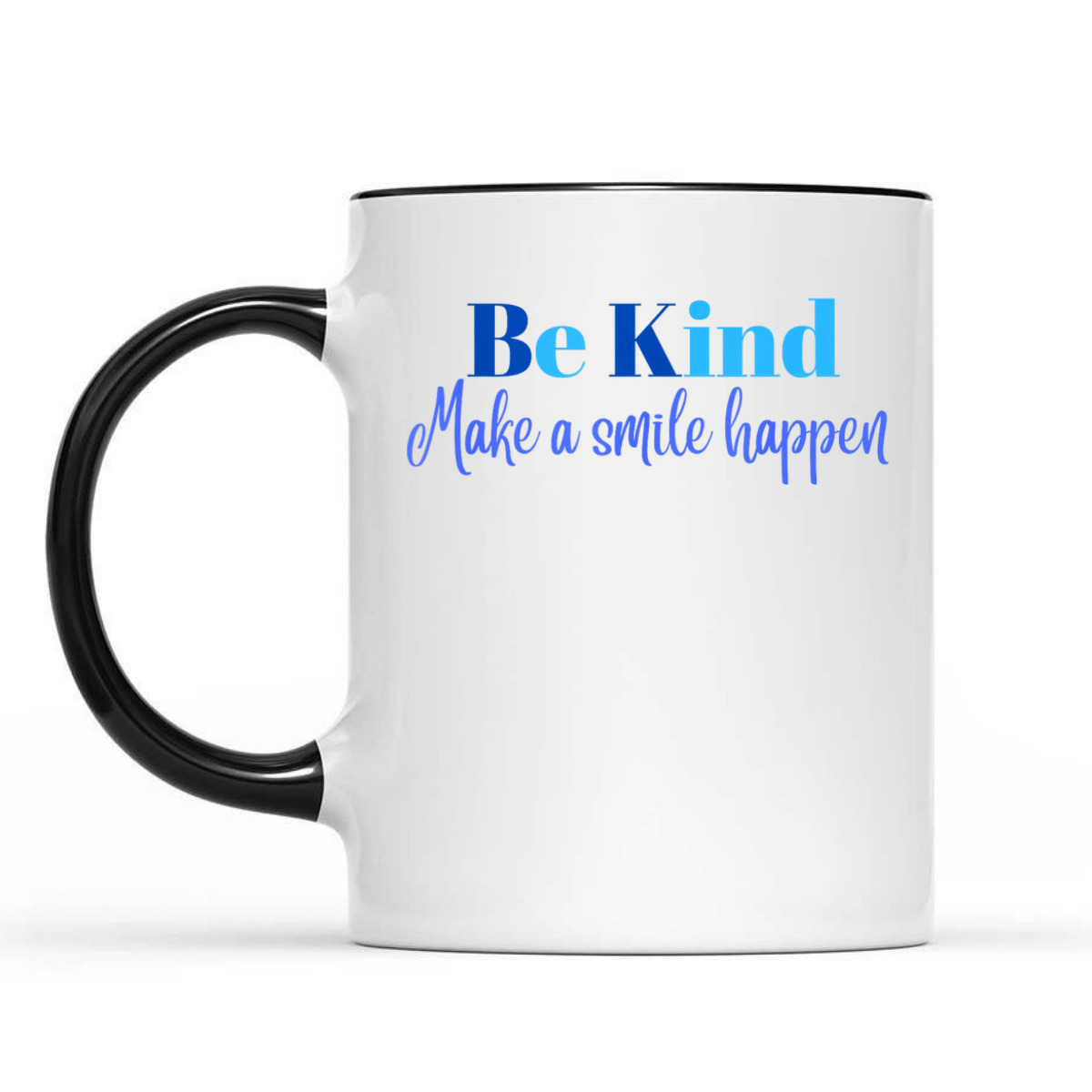Be Kind, Make A Smile Happen Inspirational And T-Shirt