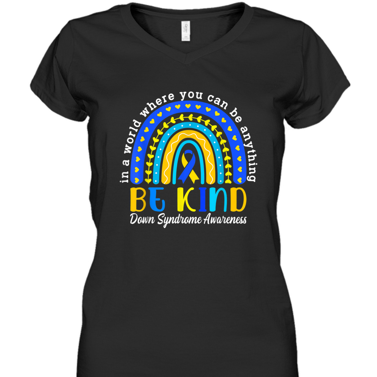 Down Syndrome Blue Yellow Rainbow Down Syndrome Awareness T-Shirt