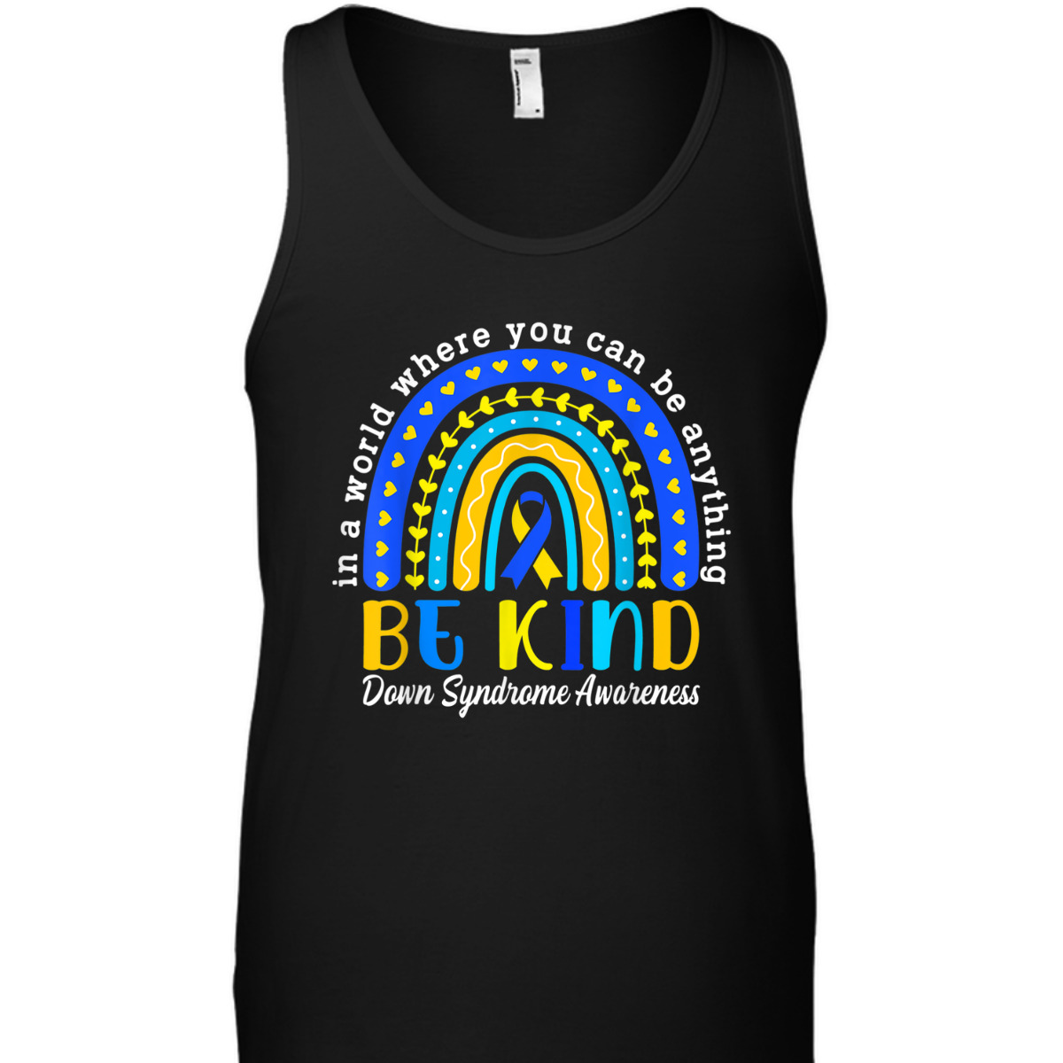 Down Syndrome Blue Yellow Rainbow Down Syndrome Awareness T-Shirt