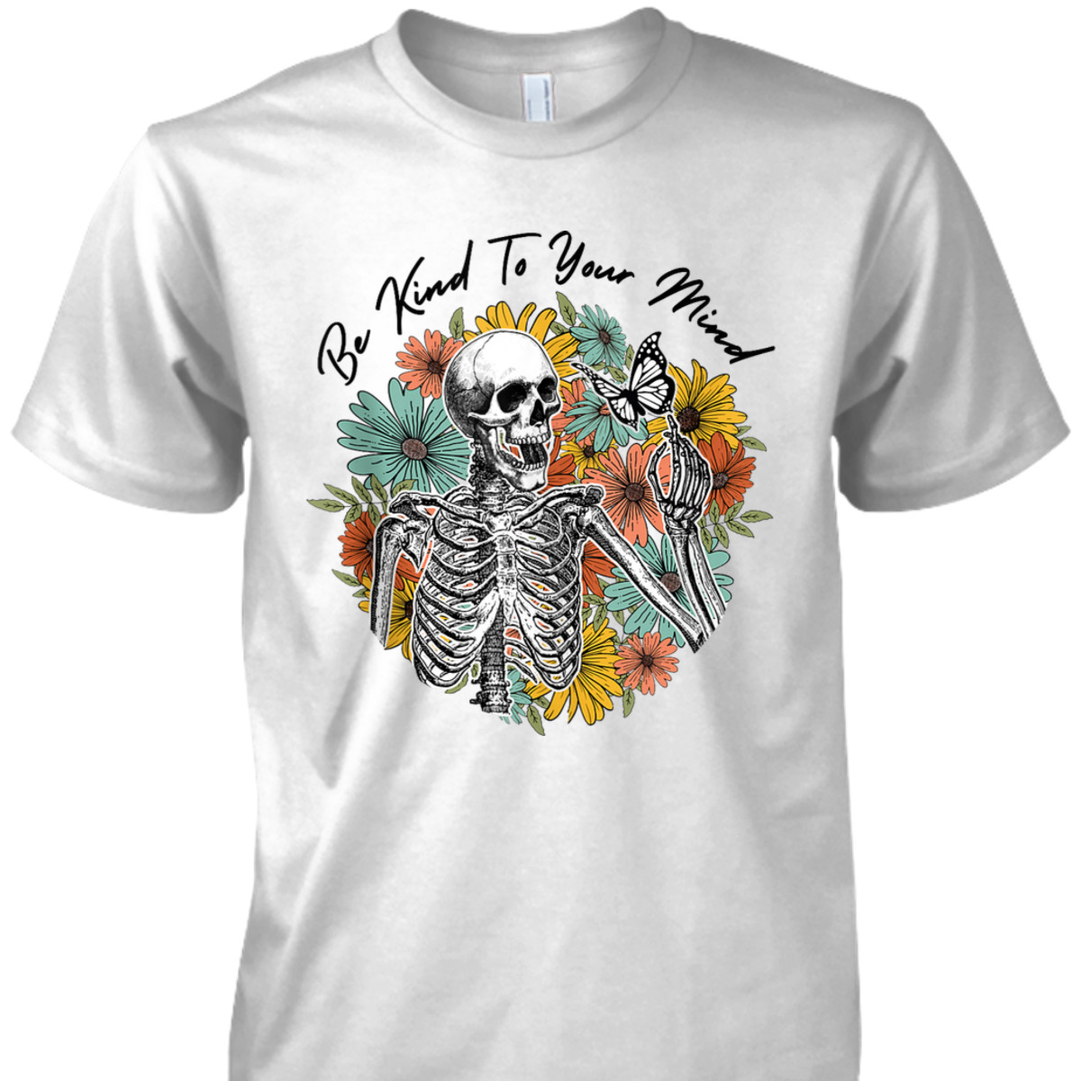 Retro Skeleton Be Kind To Your Mind Mental Health Matters T-Shirt