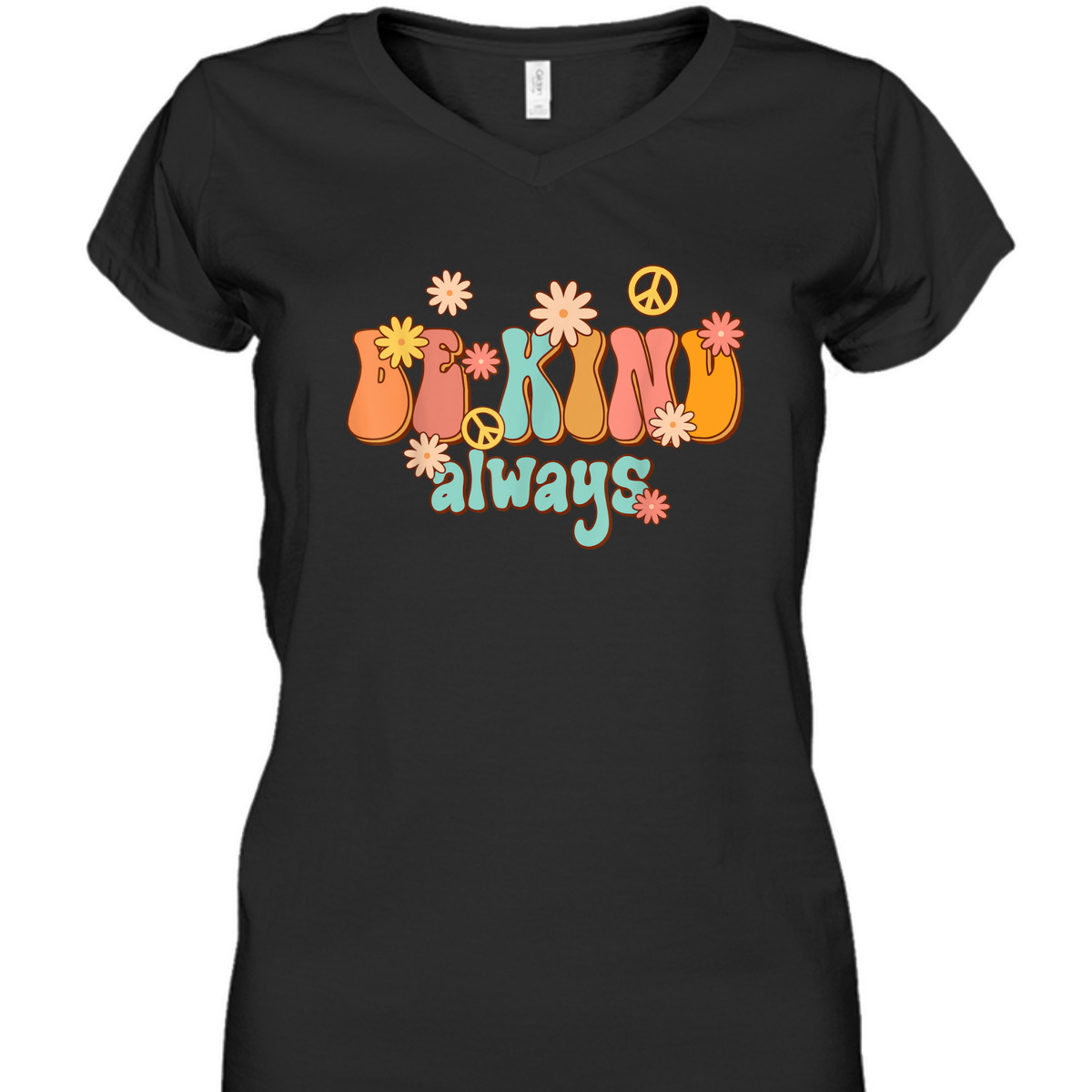 Be Kind Always Peace Sign Flowers Retro Groovy 70s Men T-Shirt Be Kind Always Peace Sign Flowers Retro Groovy 70s Men T-Shirt