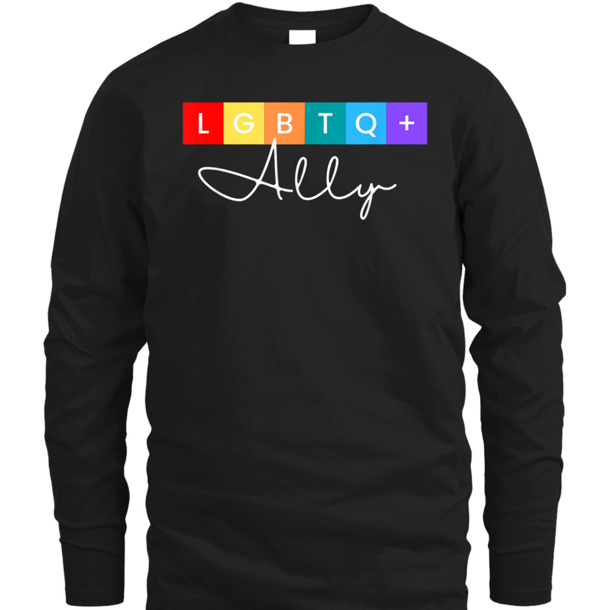 LGBTQ Ally - Inclusive Gay Transgender Rights Pride T-Shirt LGBTQ Ally - Inclusive Gay Transgender Rights Pride T-Shirt