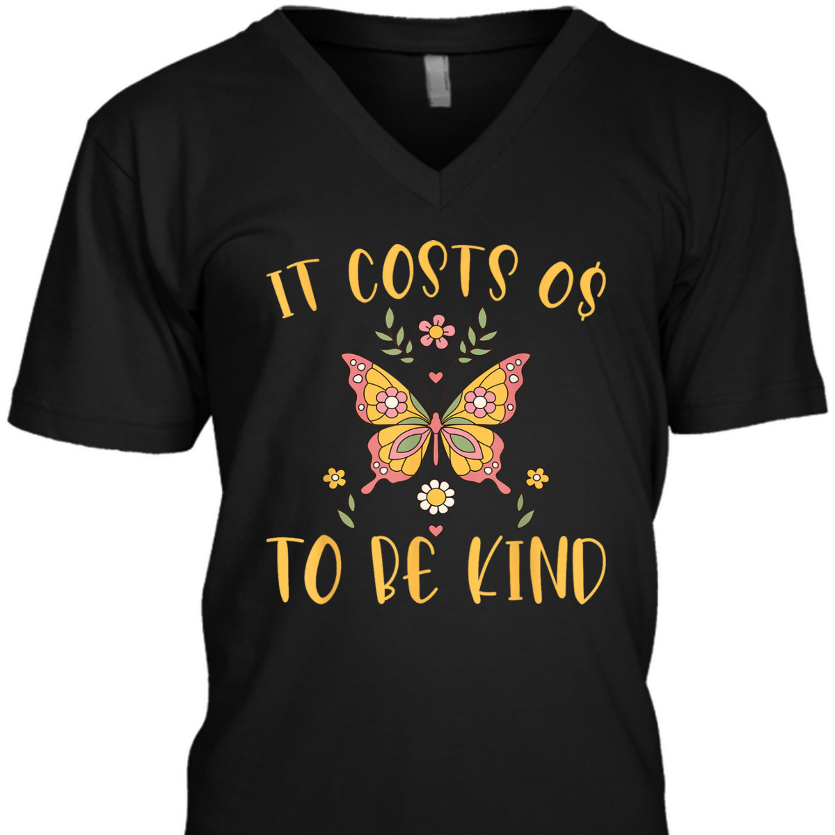 Be Kind Summer It Costs 0$ To Be Kind Kindness T-Shirt