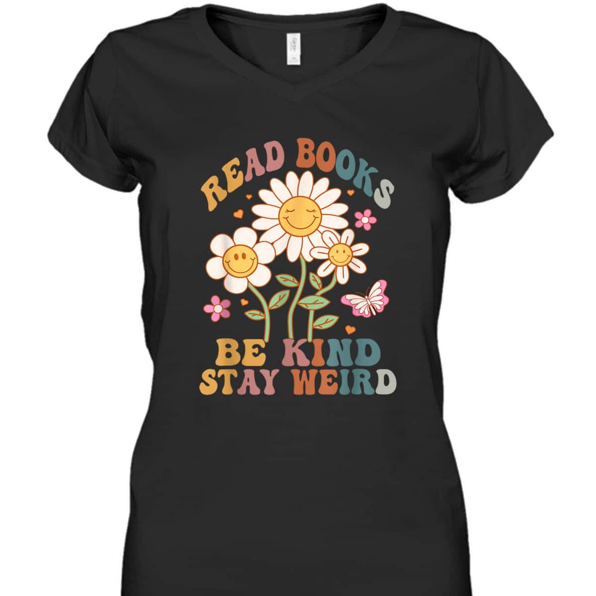 70s Flower Groovy And Funny Read Books Be Kind Stay Weird T-Shirt