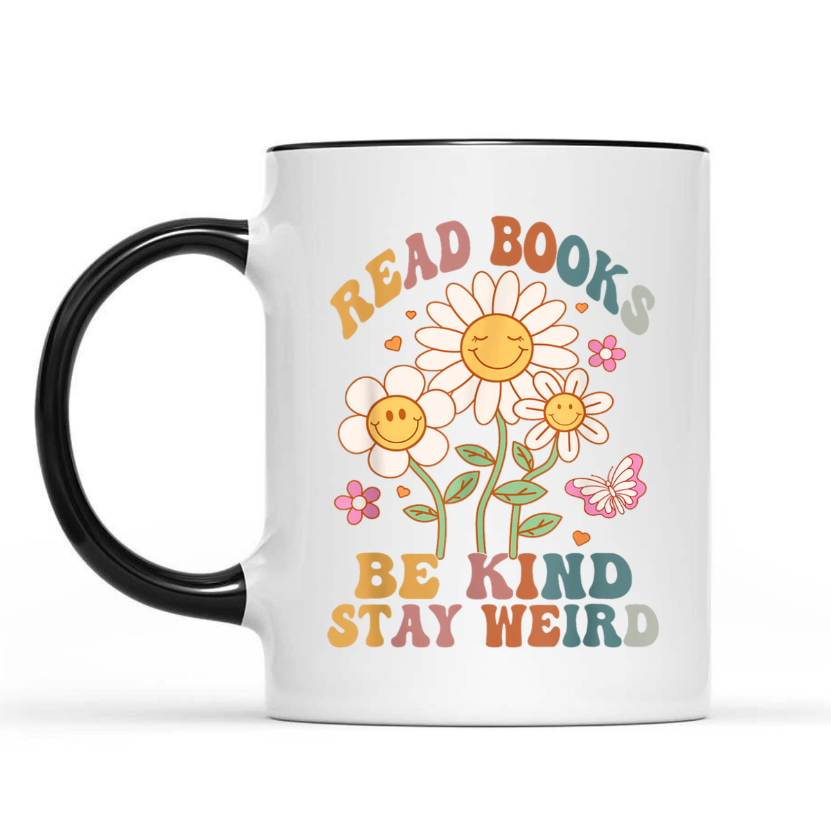 70s Flower Groovy And Funny Read Books Be Kind Stay Weird T-Shirt 70s Flower Groovy And Funny Read Books Be Kind Stay Weird T-Shirt