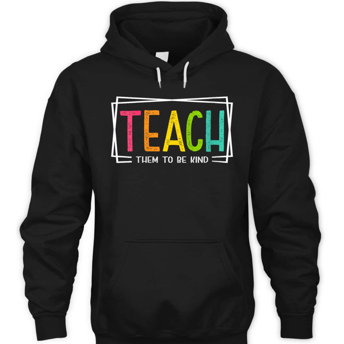 Womens Funny Teacher Teach Them To Be Kind Back To School T-Shirt