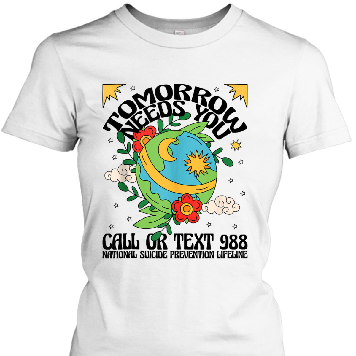 Retro Tomorrow Needs You 988 Suicide Prevention Awareness T-Shirt Retro Tomorrow Needs You 988 Suicide Prevention Awareness T-Shirt