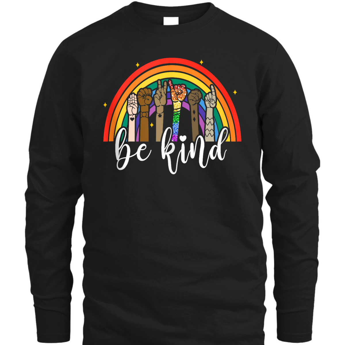 Be Kind Rainbow Sign Language Hand LGBT Gay Les Pride ASL T-Shirt
