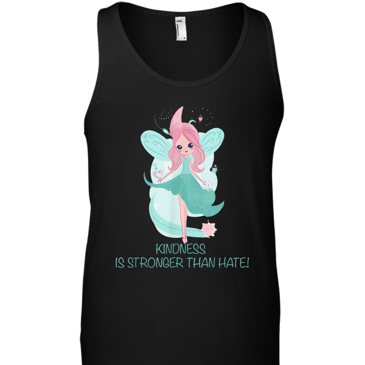 Kindness Is Stronger Than Hate Kind Fairy For Kindness White T-Shirt