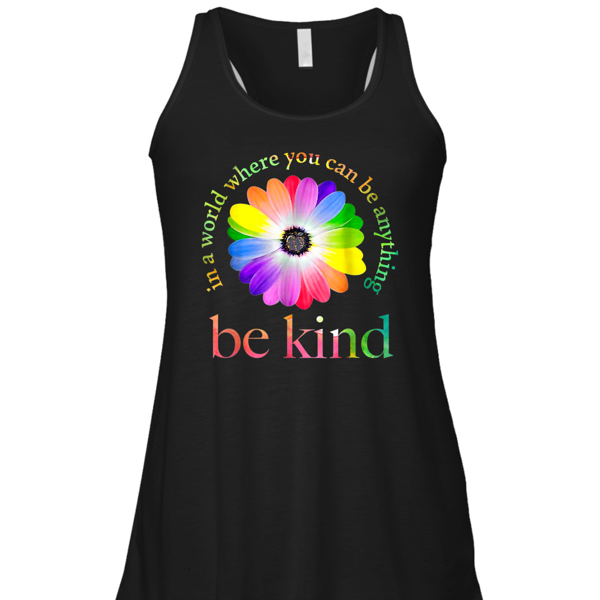 In Can A World You Be Where Anything Be Gift Kind Black T-Shirt