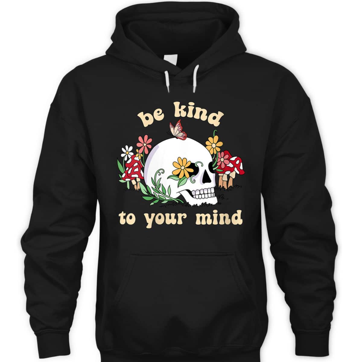 Womens Be Kind To Your Mind Retro Floral Skull Mental Health Matter T-Shirt Womens Be Kind To Your Mind Retro Floral Skull Mental Health Matter T-Shirt